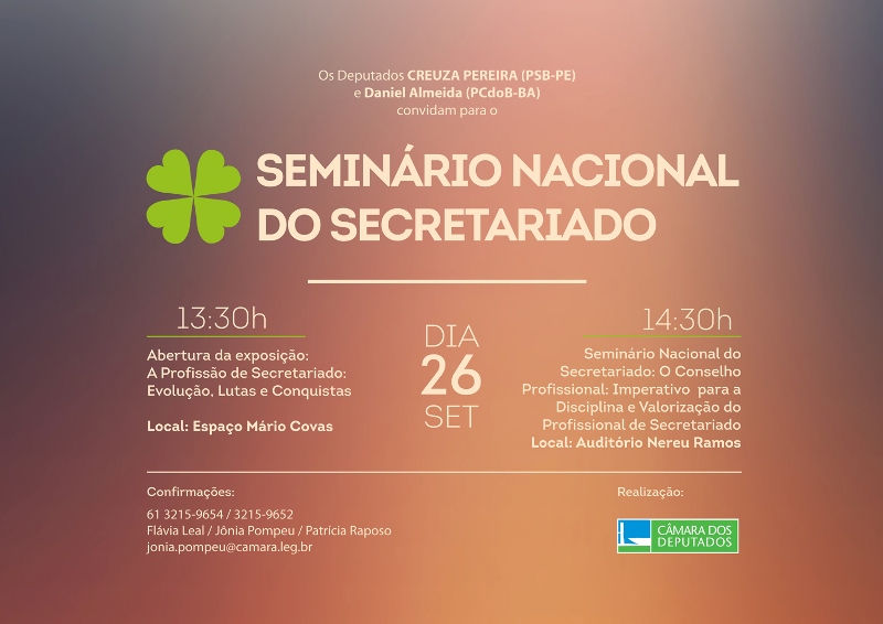 Seminário Nacional do Secretariado - Na Câmara dos Deputados, Brasília/DF